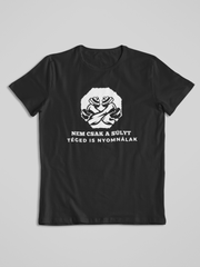 Töltsd be a képet Galéria nézetbe Téged is nyomnálak - Póló - fekete