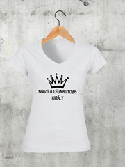 Töltsd be a képet Galéria nézetbe Nagyi a legnagyobb király V-nyakú női póló