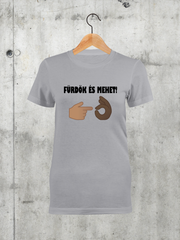 Töltsd be a képet Galéria nézetbe Fürdök és mehet! női póló