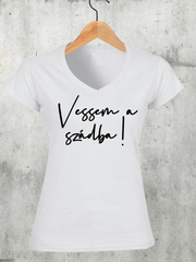 Töltsd be a képet Galéria nézetbe Vessem a szádba női V-nyakú póló