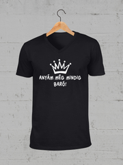 Töltsd be a képet Galéria nézetbe Anyám még mindig baró V-nyakú póló
