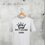 Töltsd be a képet Galéria nézetbe Anyu a legjobb cigány gyerek póló A
