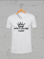 Töltsd be a képet Galéria nézetbe Apám a legjobb cigány V-nyakú póló
