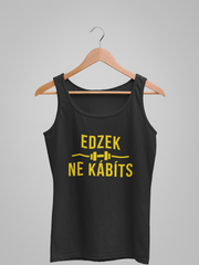 Töltsd be a képet Galéria nézetbe Edzek ne kábíts - Póló - fekete A
