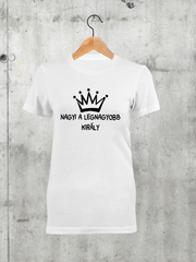 Töltsd be a képet Galéria nézetbe Nagyi a legnagyobb király női póló
