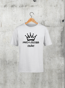 Papó a legjobb cigány gyerek póló