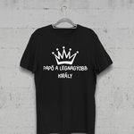 Töltsd be a képet Galéria nézetbe Papó a legnagyobb király póló Akció
