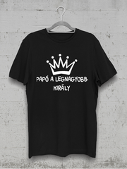 Töltsd be a képet Galéria nézetbe Papó a legnagyobb király póló Akció
